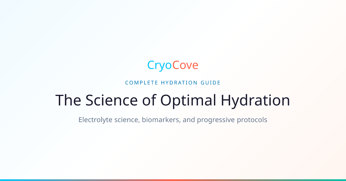 The Complete Hydration Guide — Science, Electrolytes & Protocols ...